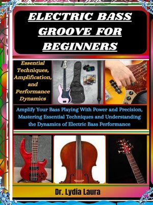 cover image of ELECTRIC BASS GROOVE FOR BEGINNERS